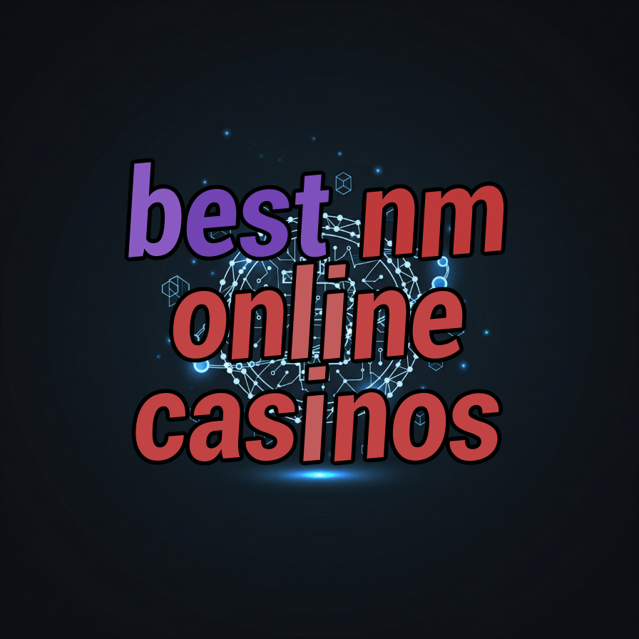 best nm online casinos